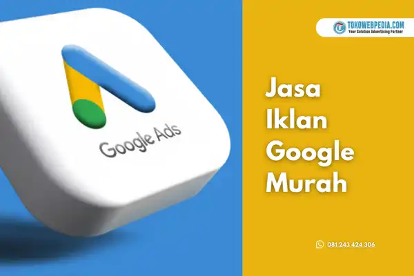 jasa-iklan-google-murah